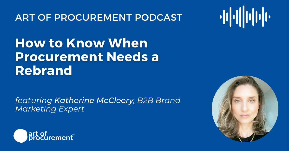 How To Know When Procurement Needs A Rebrand