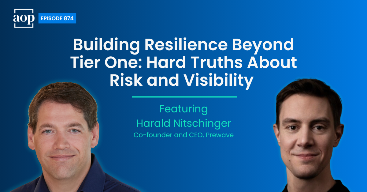 Building Resilience Beyond Tier One: Hard Truths About Risk and Visibility