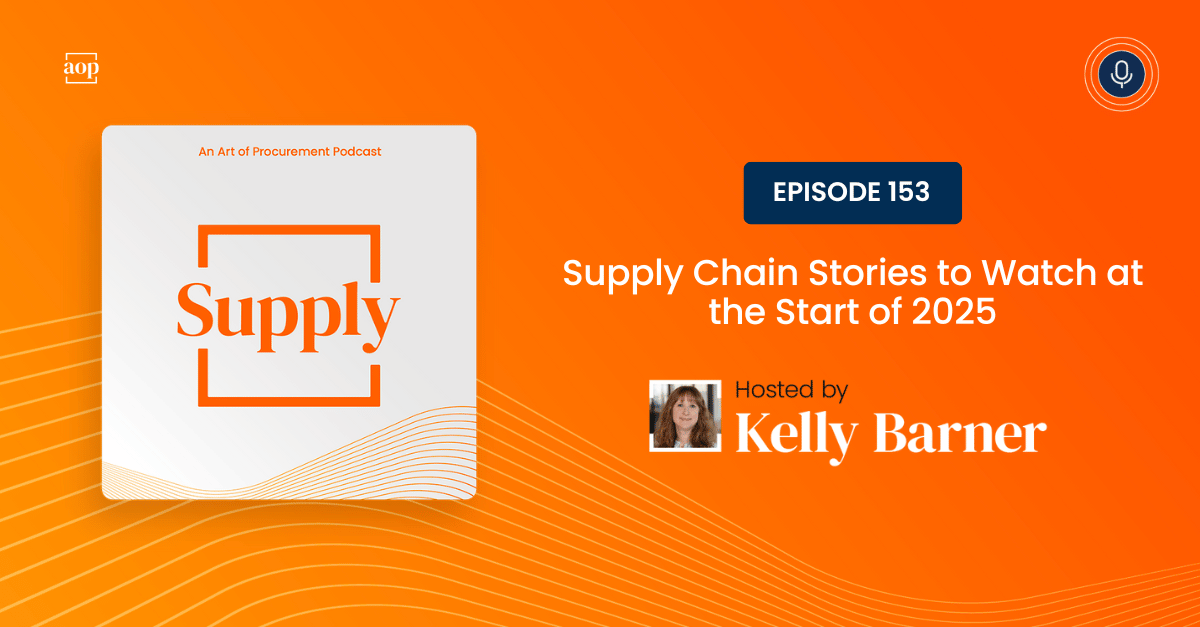 Supply Chain Stories to Watch at the Start of 2025