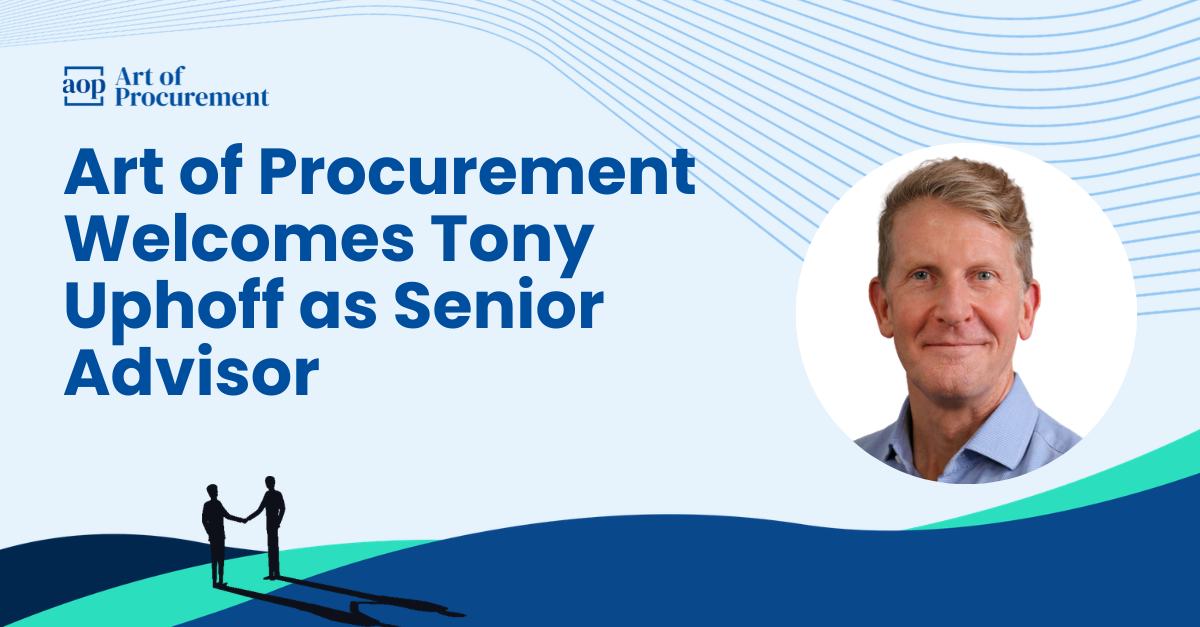 Art of Procurement Welcomes Tony Uphoff as Senior Advisor