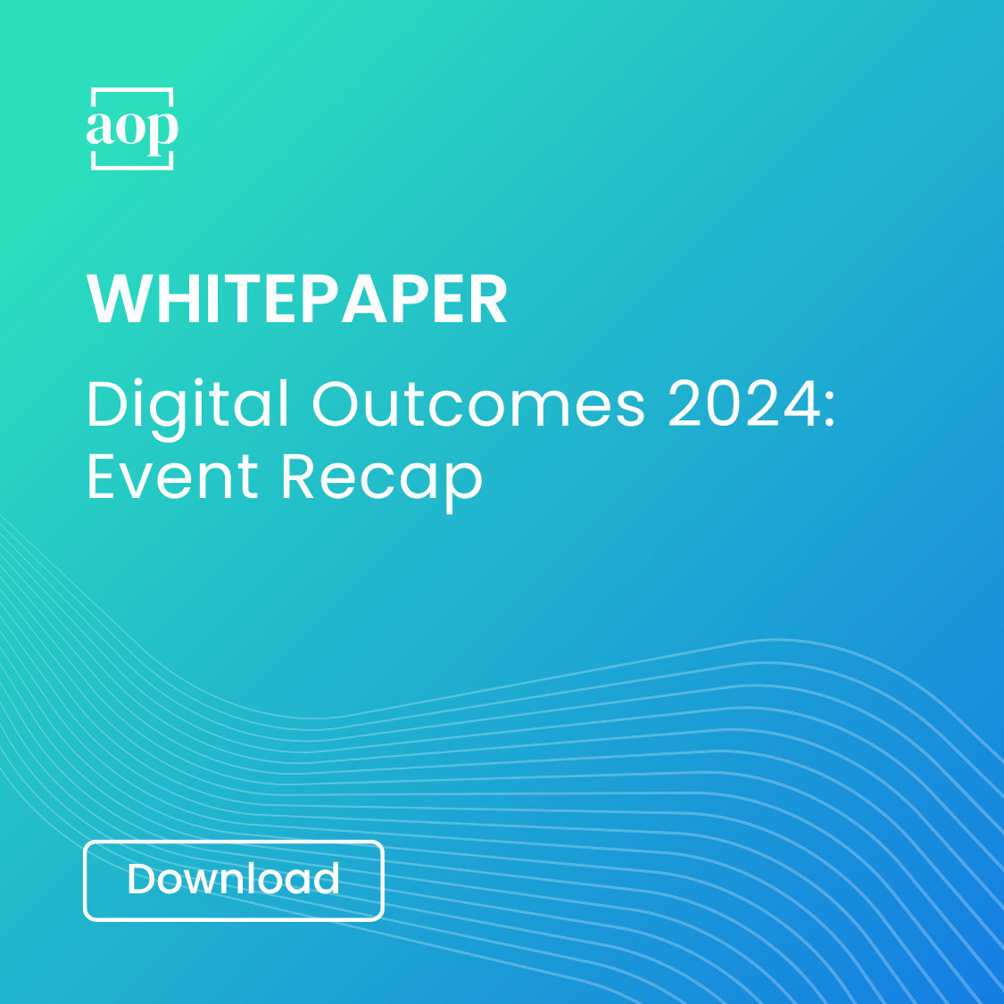 Digital-Outcomes-2024-Post-Event-Paper-Tile-Image