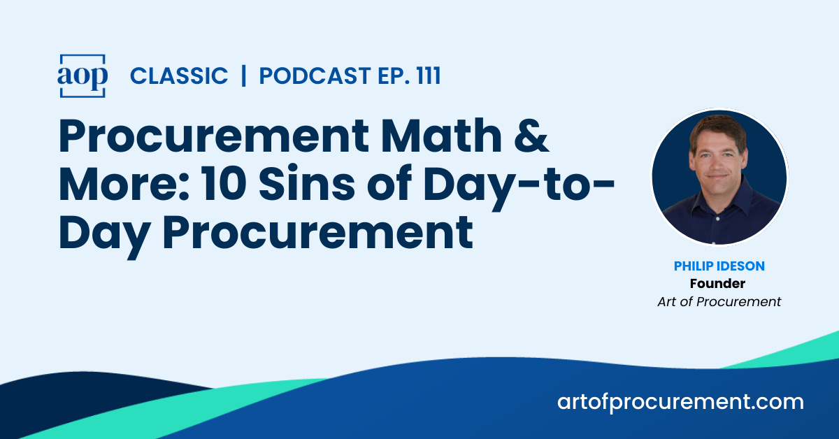 Procurement Math & More: 10 Sins of Day-to-Day Procurement