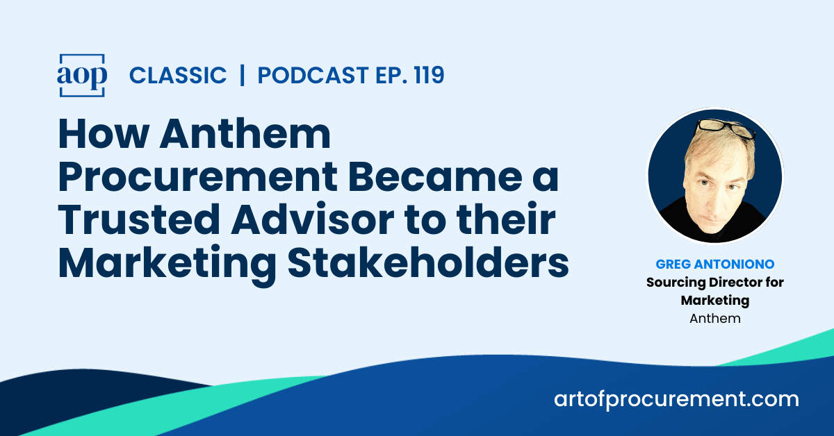 How Anthem Procurement Became a Trusted Advisor to their Marketing Stakeholders