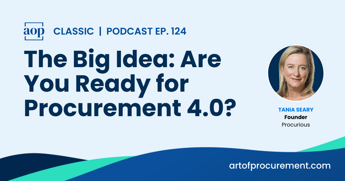 The Big Idea: Are You Ready for Procurement 4.0?