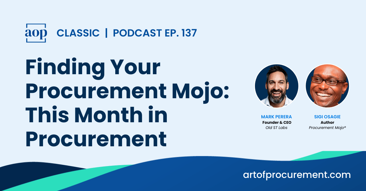 Finding Your Procurement Mojo: This Month in Procurement