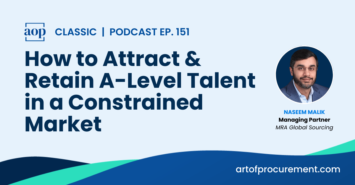 How to Attract & Retain A-Level Talent in a Constrained Market