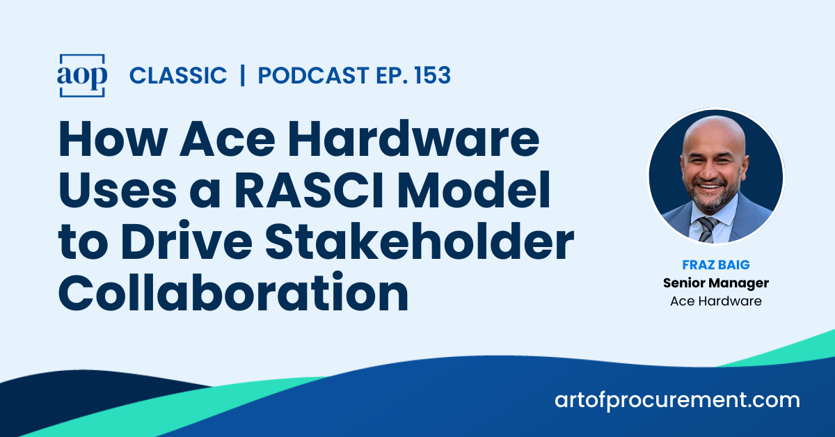 How Ace Hardware Uses a RASCI Model to Drive Stakeholder Collaboration