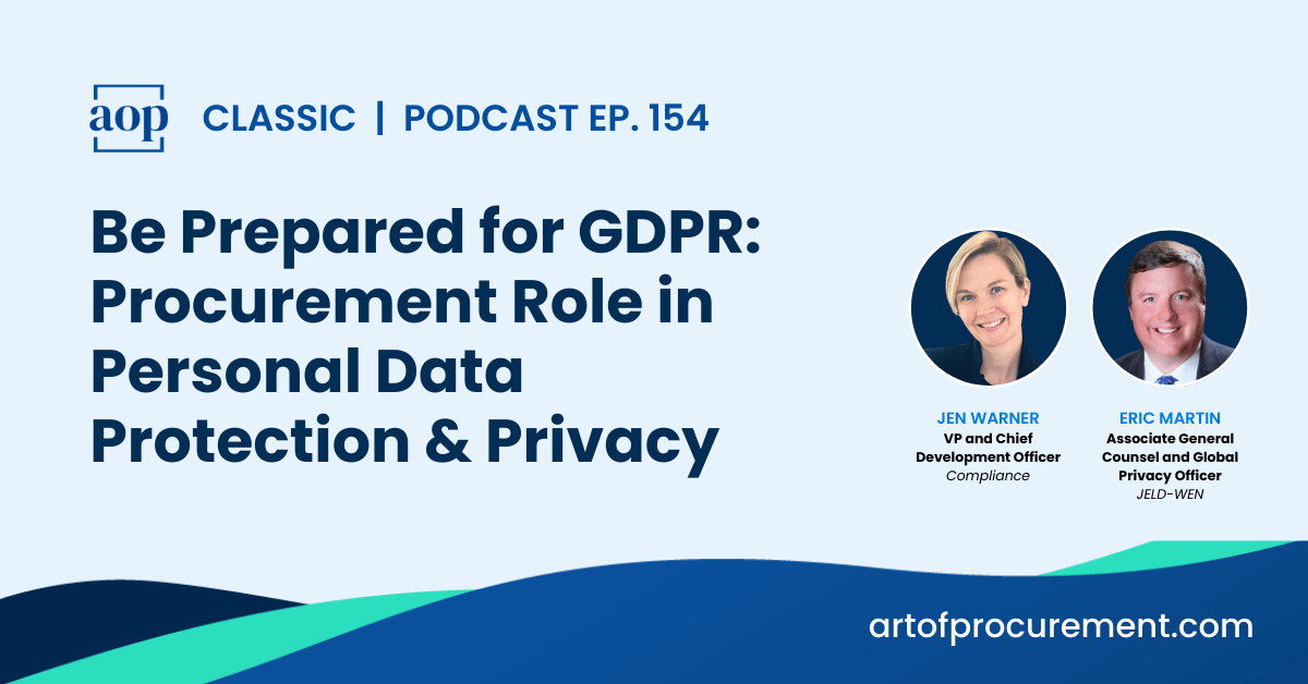 Be Prepared for GDPR: Procurement Role in Personal Data Protection & Privacy