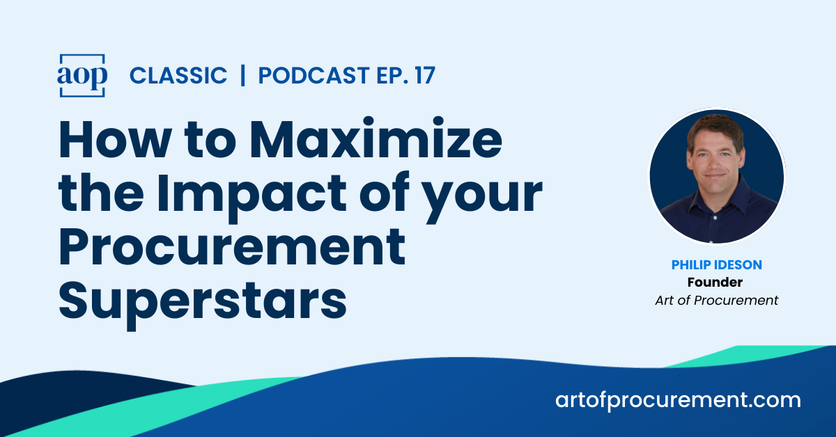 How to Maximize the Impact of your Procurement Superstars