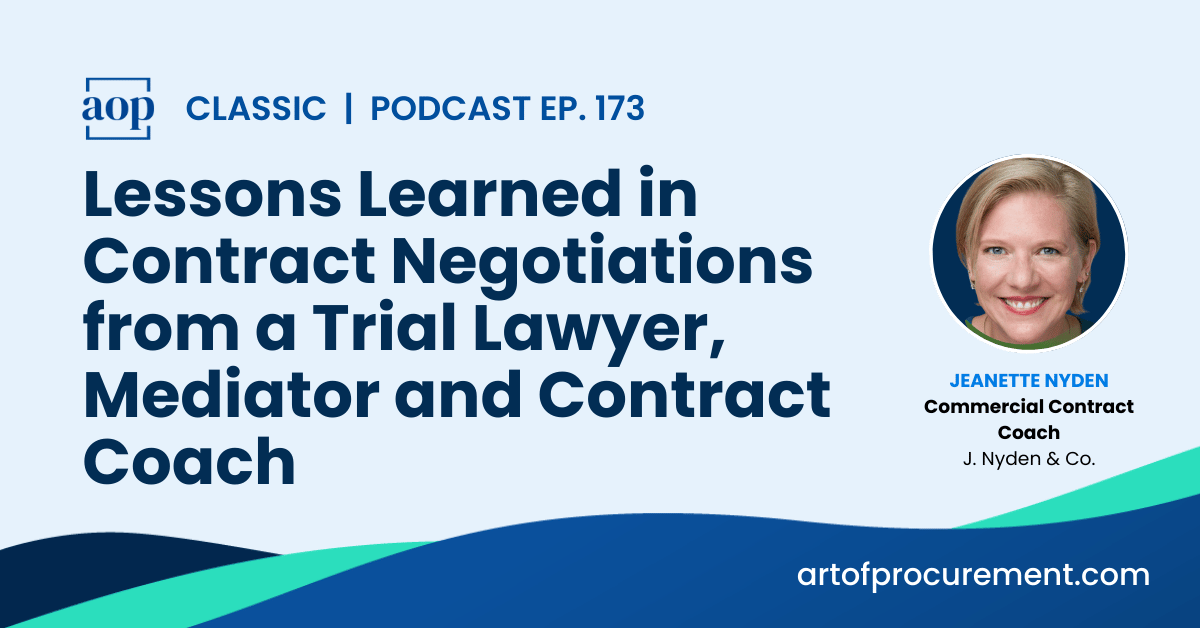 Lessons Learned in Contract Negotiations from a Trial Lawyer, Mediator and Contract Coach