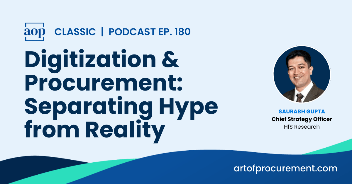 Digitization & Procurement: Separating Hype from Reality