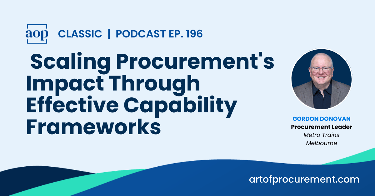 Scaling Procurement’s Impact Through Effective Capability Frameworks