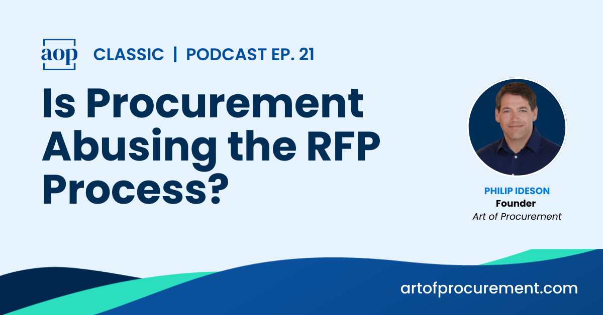 Is Procurement Abusing the RFP Process?