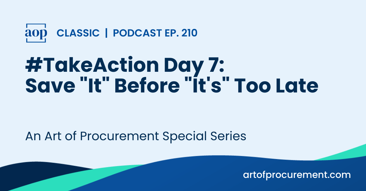 #TakeAction Day 7: Save “It” Before “It’s” Too Late