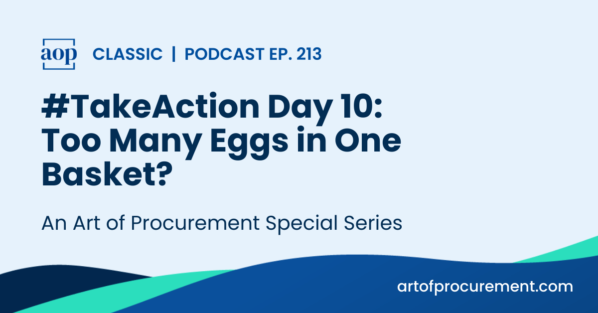 #TakeAction Day 10: Too Many Eggs in One Basket?