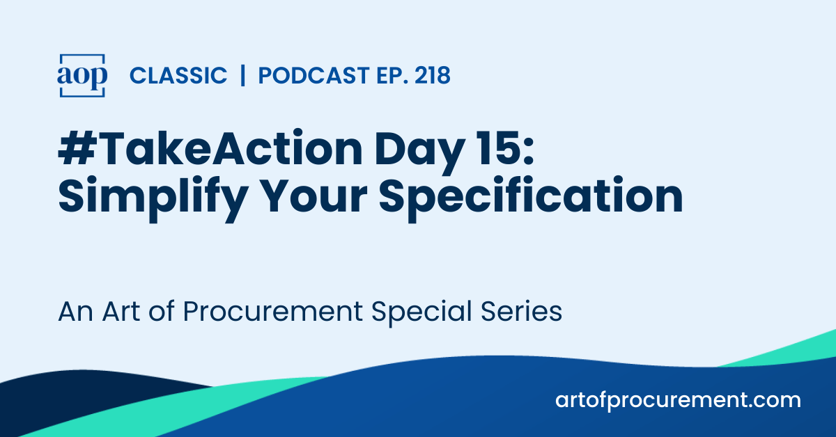 #TakeAction Day 15: Simplify Your Specification