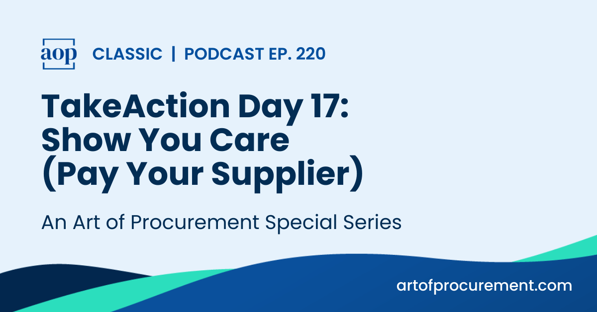 #TakeAction Day 17: Show You Care (Pay Your Supplier)