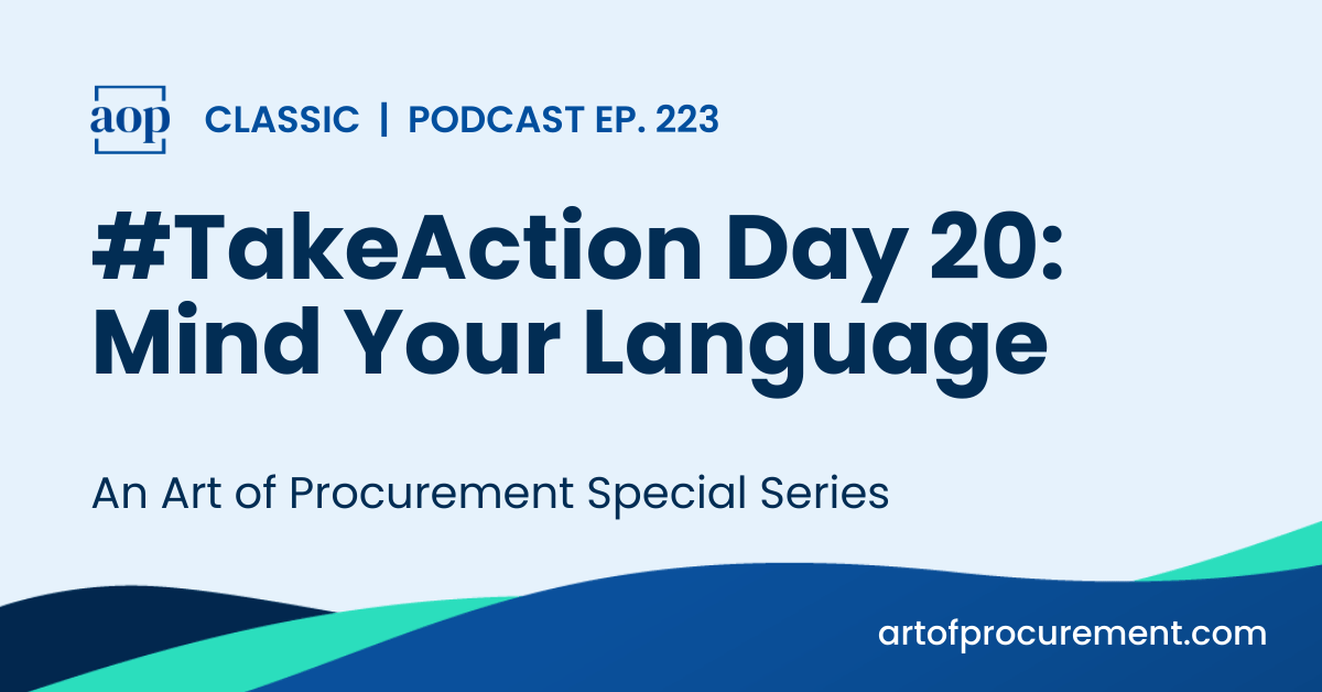 #TakeAction Day 20: Mind Your Language