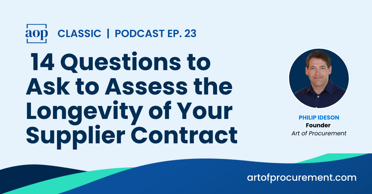 14 Questions to Ask to Assess the Longevity of Your Supplier Contract