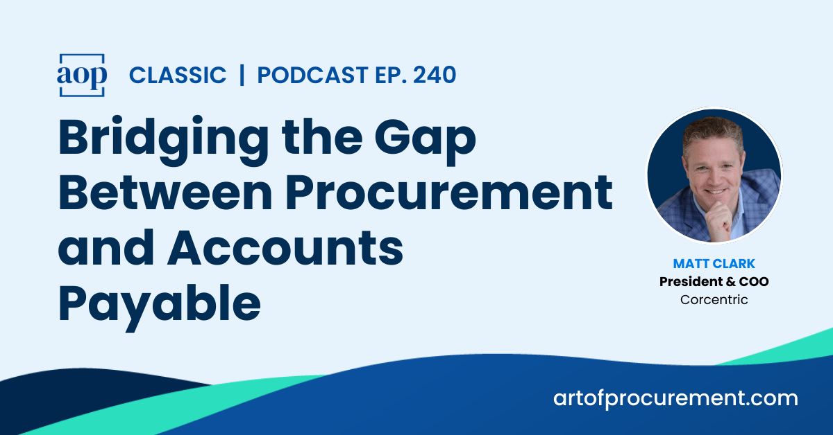 Bridging the Gap Between Procurement & Accounts Payable