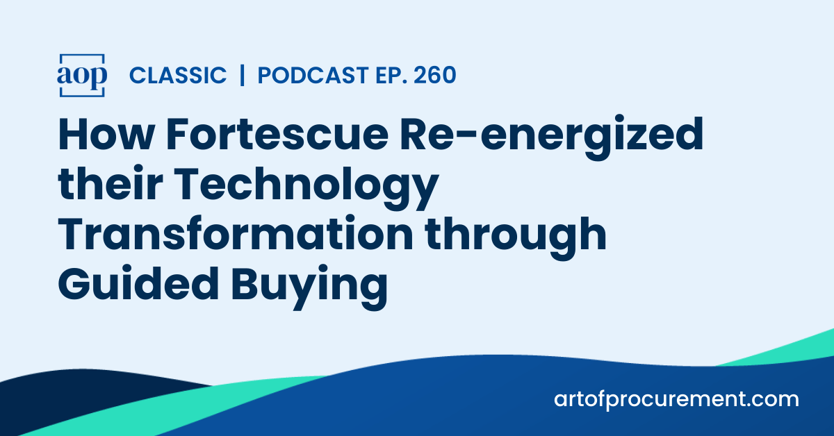 How Fortescue Re-energized their Technology Transformation through Guided Buying