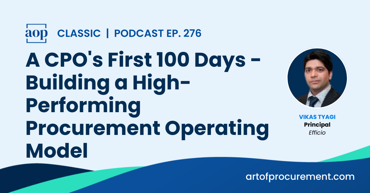 A CPOs First 100 Days – Building a High-Performing Procurement Operating Model