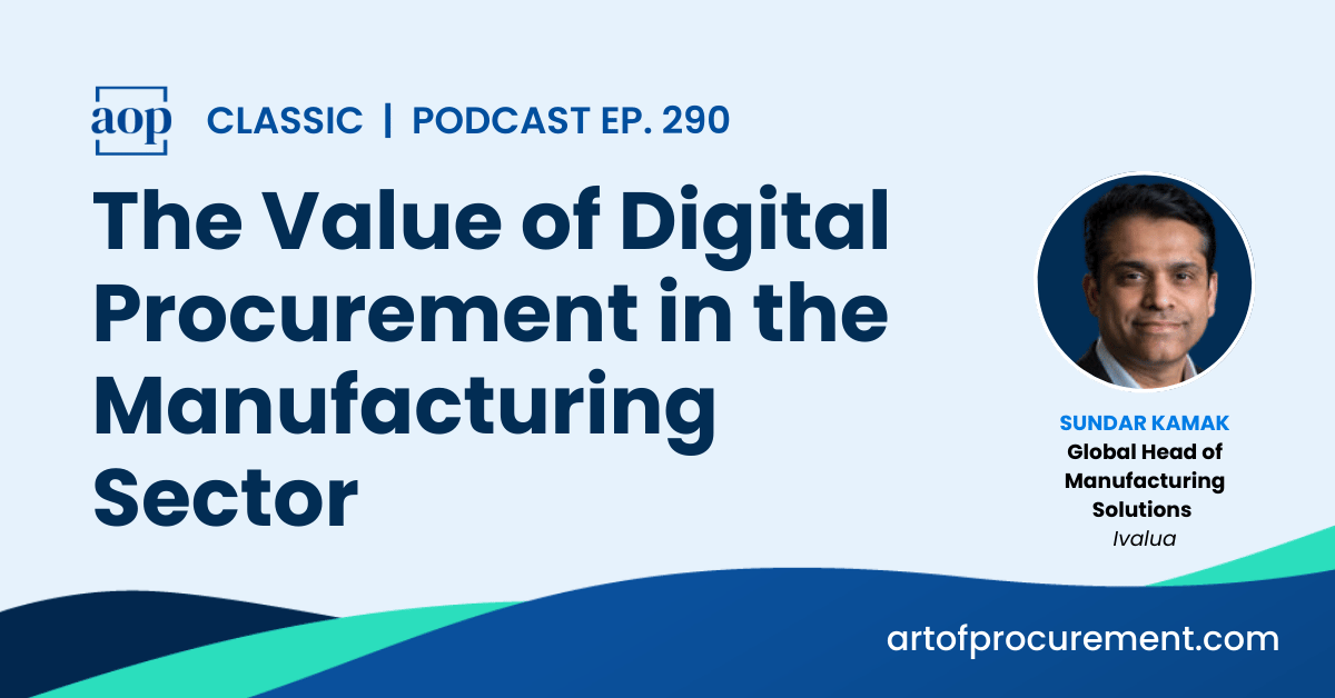 The Value of Digital Procurement in the Manufacturing Sector