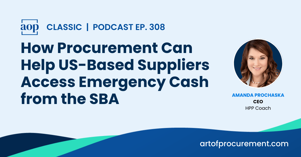 How Procurement Can Help US-Based Suppliers Access Emergency Cash from the SBA