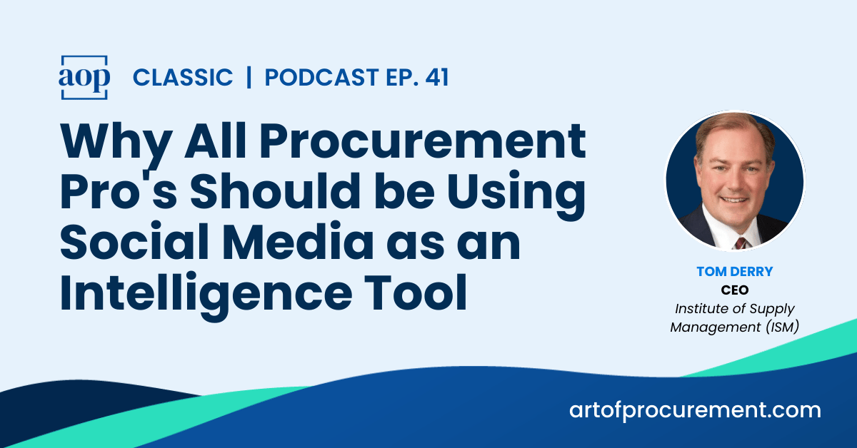 Why All Procurement Pro’s Should be Using Social Media as an Intelligence Tool