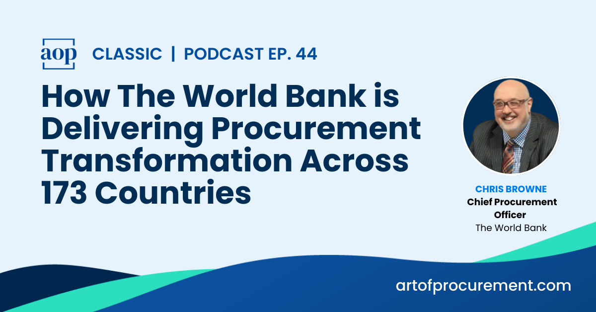 How The World Bank is Delivering Procurement Transformation Across 173 Countries