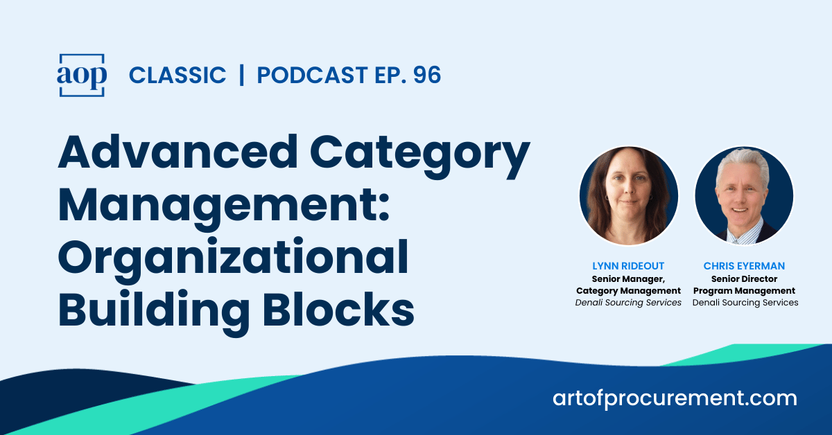 Advanced Category Management: Organizational Building Blocks