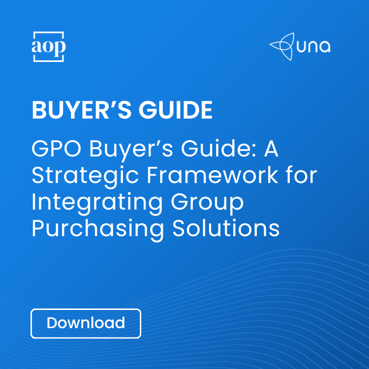 GPO Buyer’s Guide A Strategic Framework for Integrating Group Purchasing Solutions
