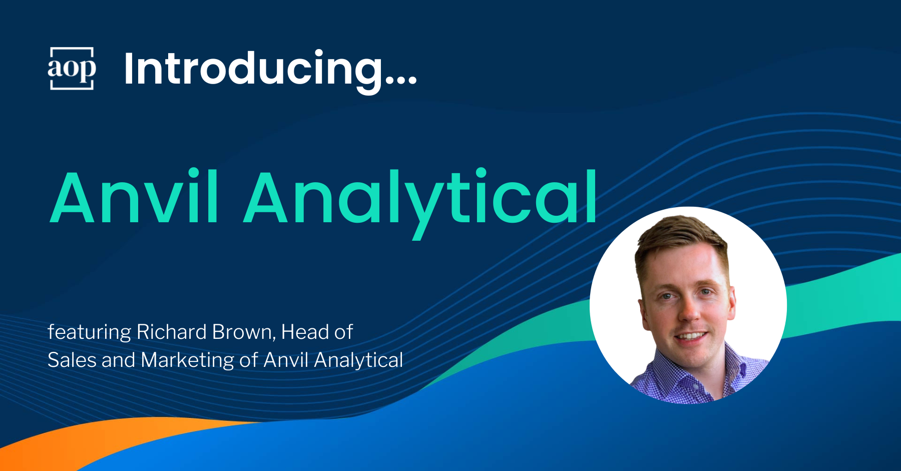 AOP Introducing… Anvil Analytical