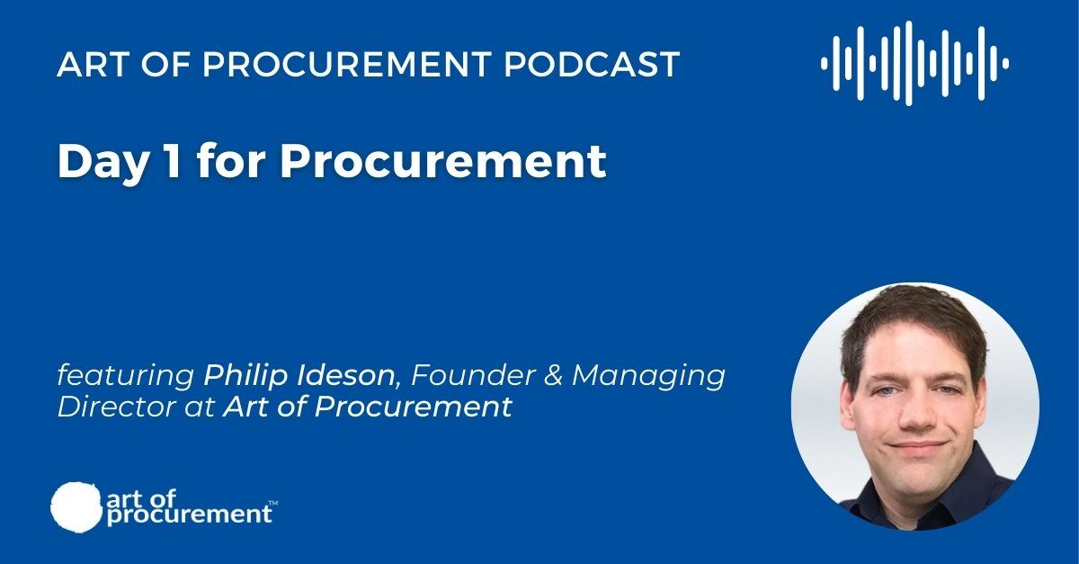 Day 1 for Procurement w/ Philip Ideson