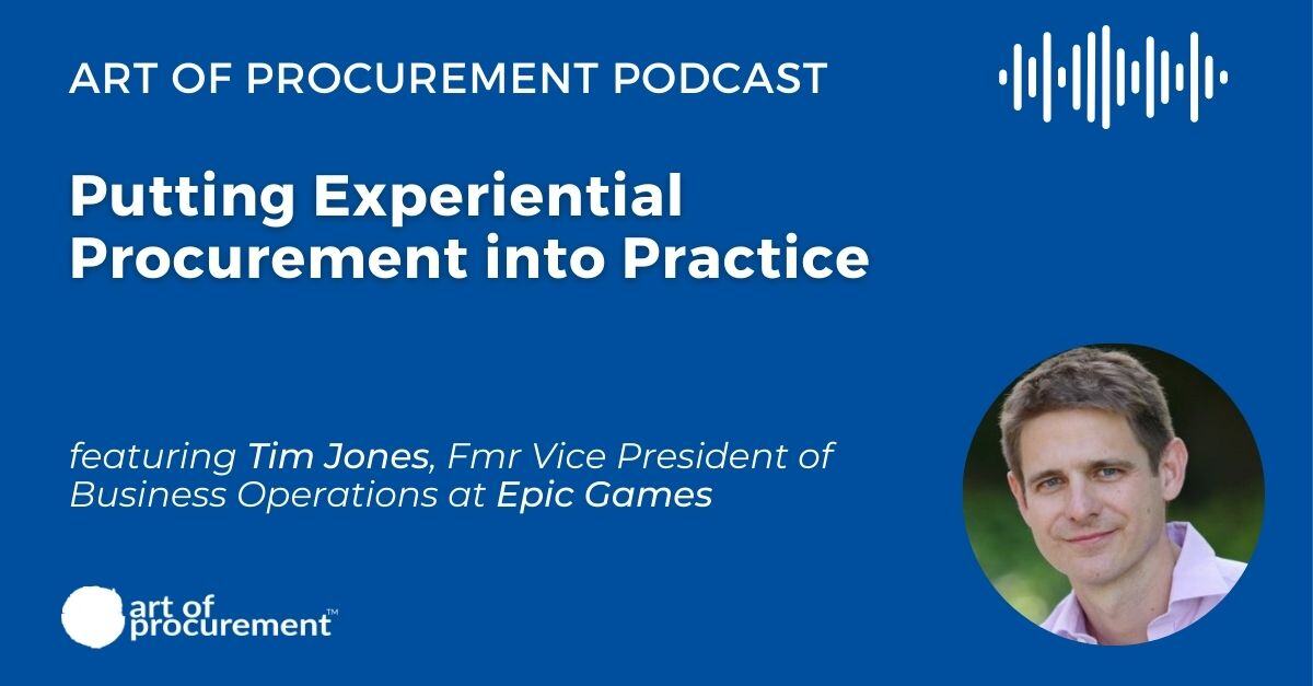 Putting Experiential Procurement into Practice w/ Tim Jones