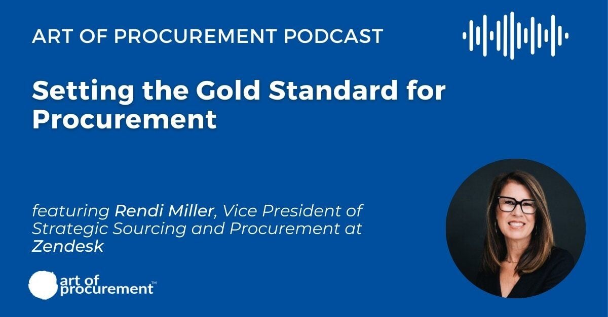 Setting the Gold Standard for Procurement w/ Rendi Miller