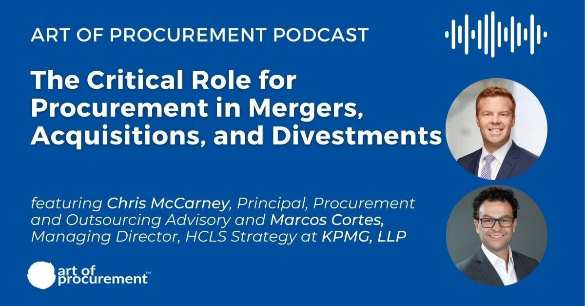 The Critical Role for Procurement in Mergers, Acquisitions, and Divestments