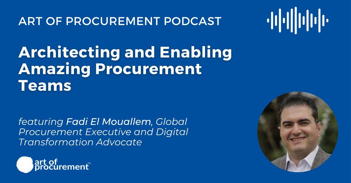 Architecting and Enabling Amazing Procurement Teams