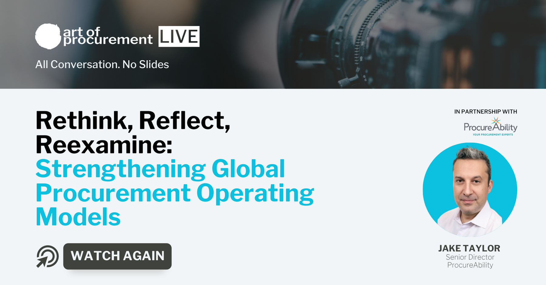 Video: Rethink, Reflect, Reexamine: Strengthening Global Procurement Operating Models