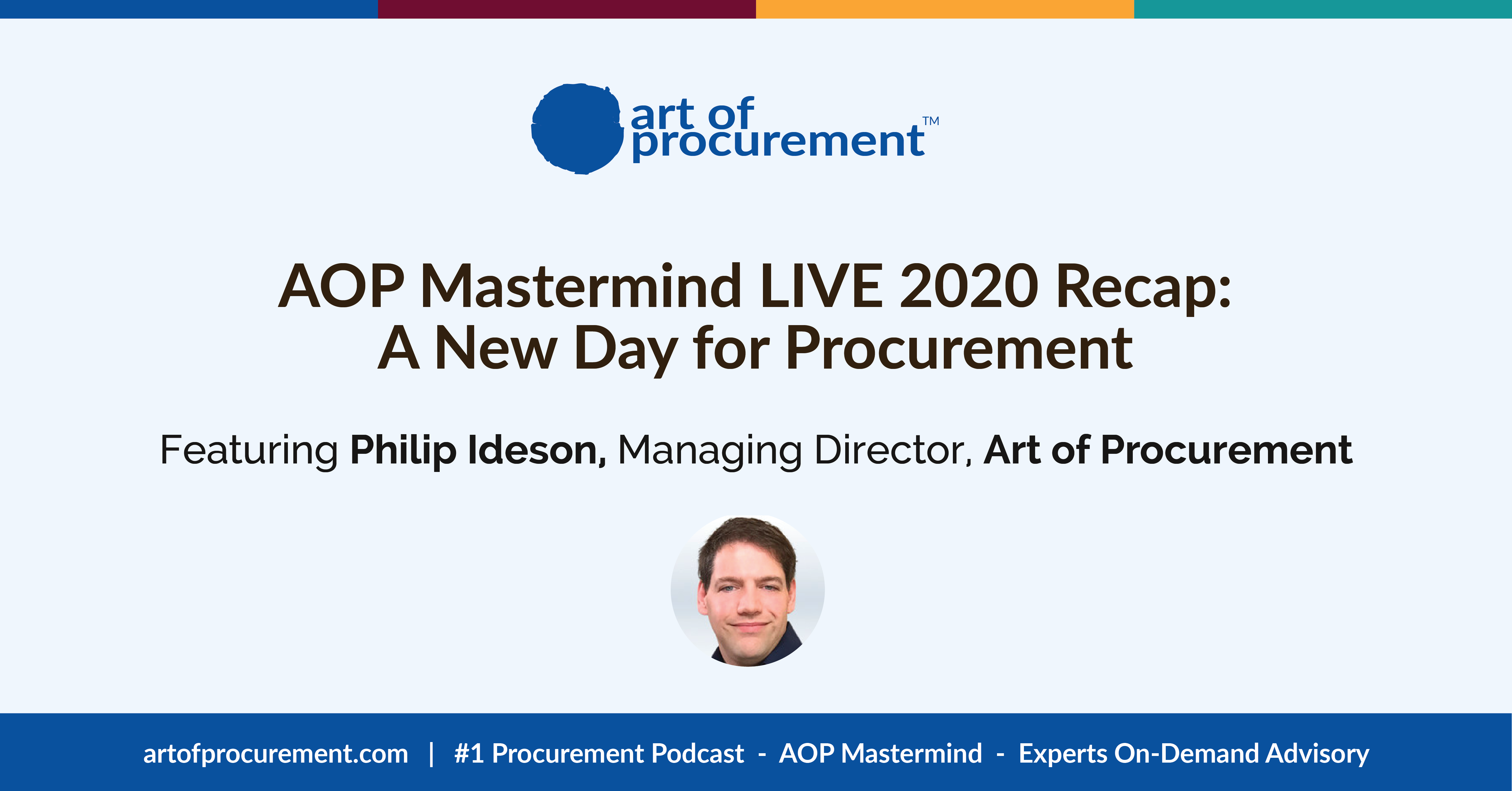 AOP Mastermind LIVE 2020 Recap: A New Day for Procurement