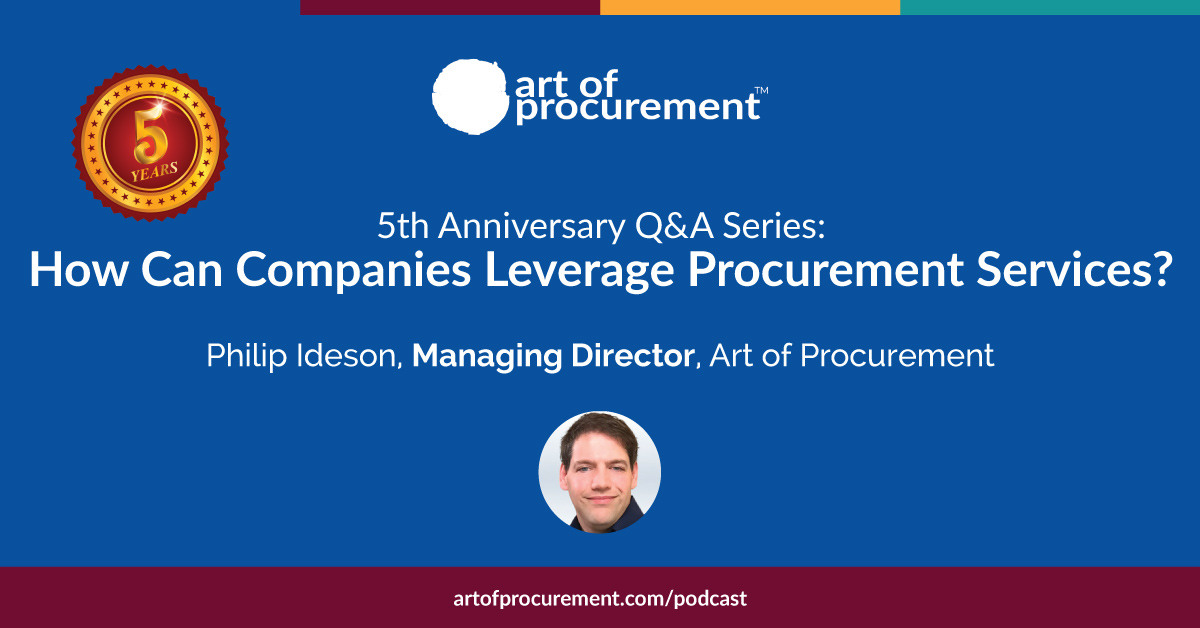 Q&A Series – How Can Companies Leverage Procurement Services?