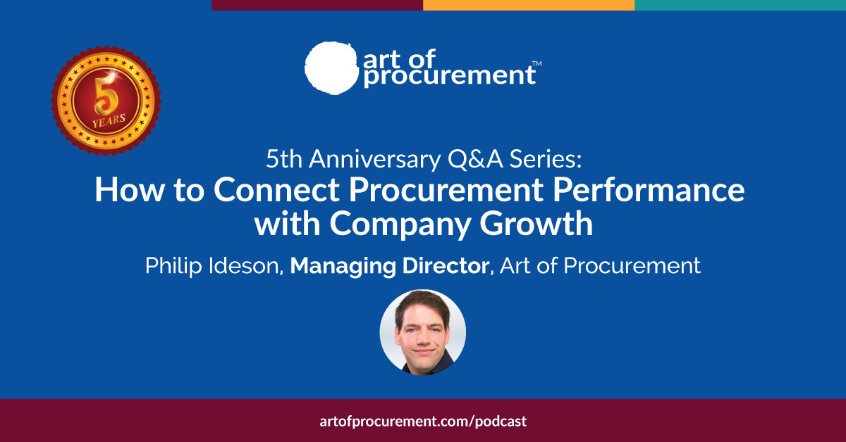 Q&A Series – How to Connect Procurement Performance with Company Growth