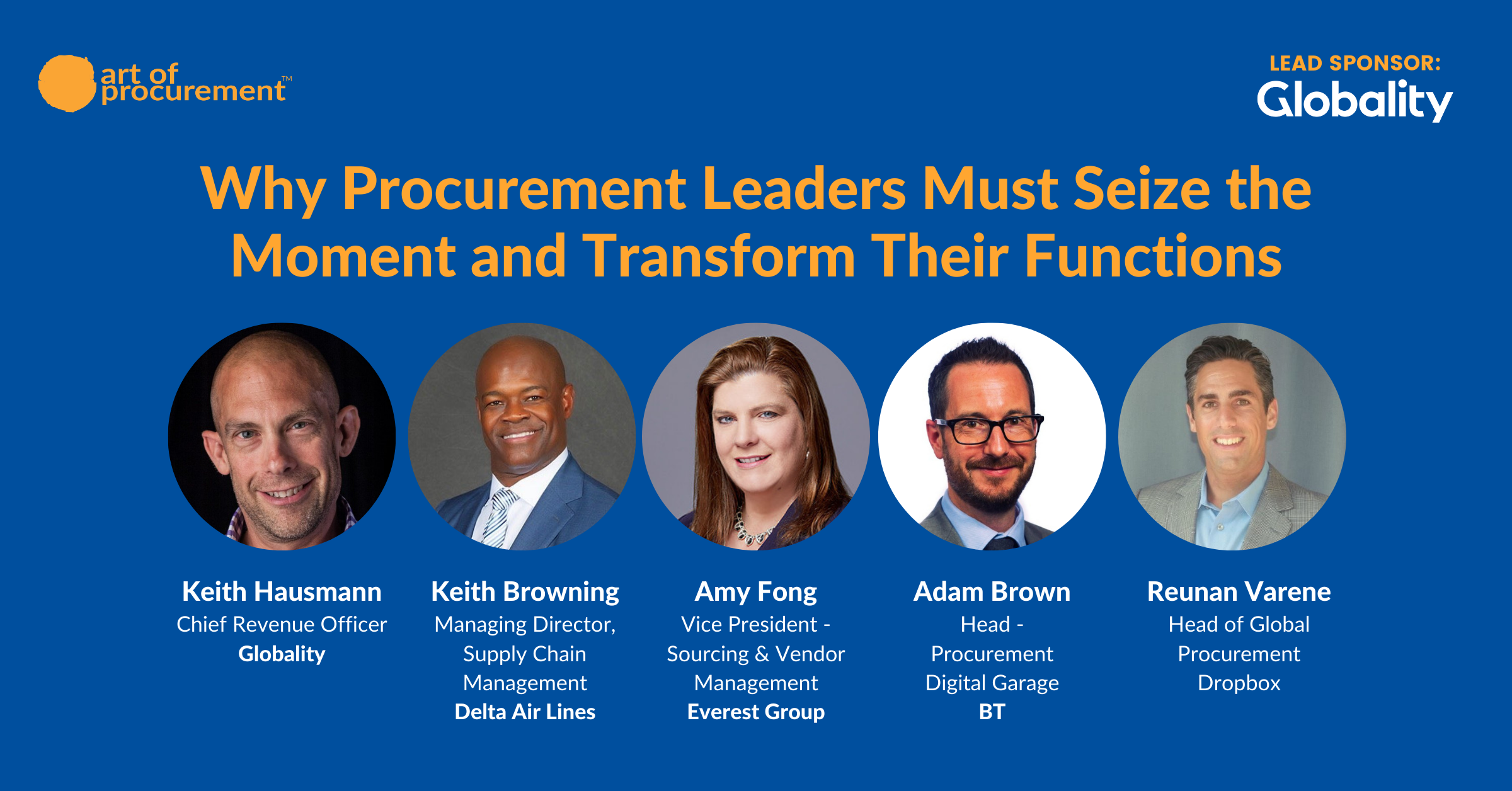 Why Procurement Leaders Must Seize the Moment and Transform Their Function – A Mastermind LIVE Spring Panel Discussion