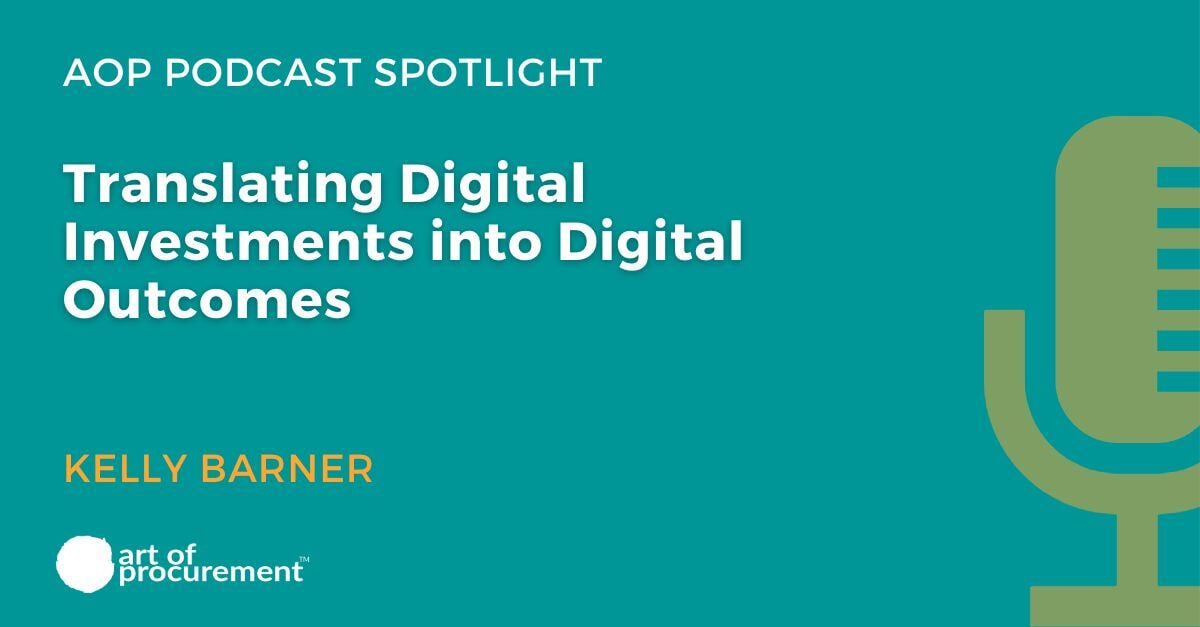 Translating Digital Investments into Digital Outcomes