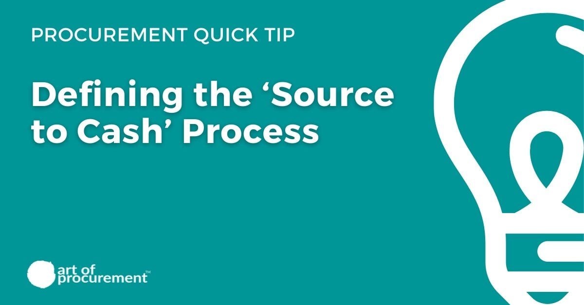 Defining the ‘Source to Cash’ Process