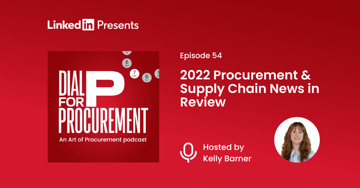 2022 Procurement & Supply Chain News in Review