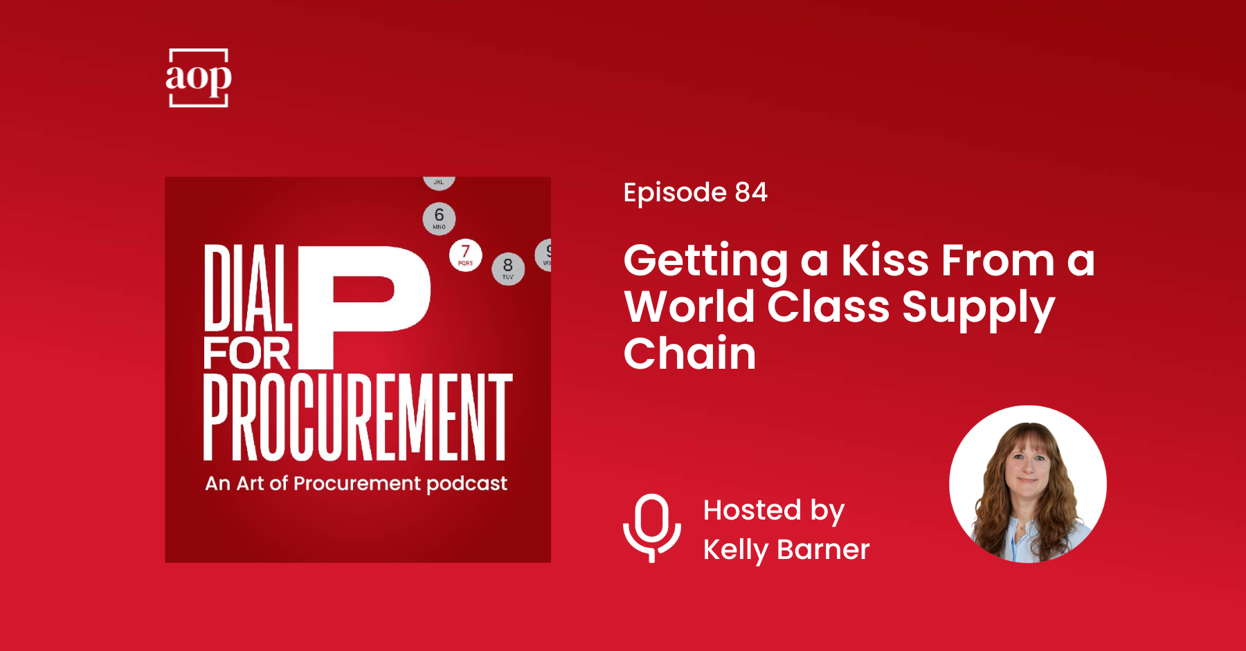 Getting a Kiss From a World Class Supply Chain