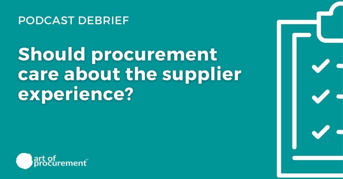 Should procurement care about the supplier experience?