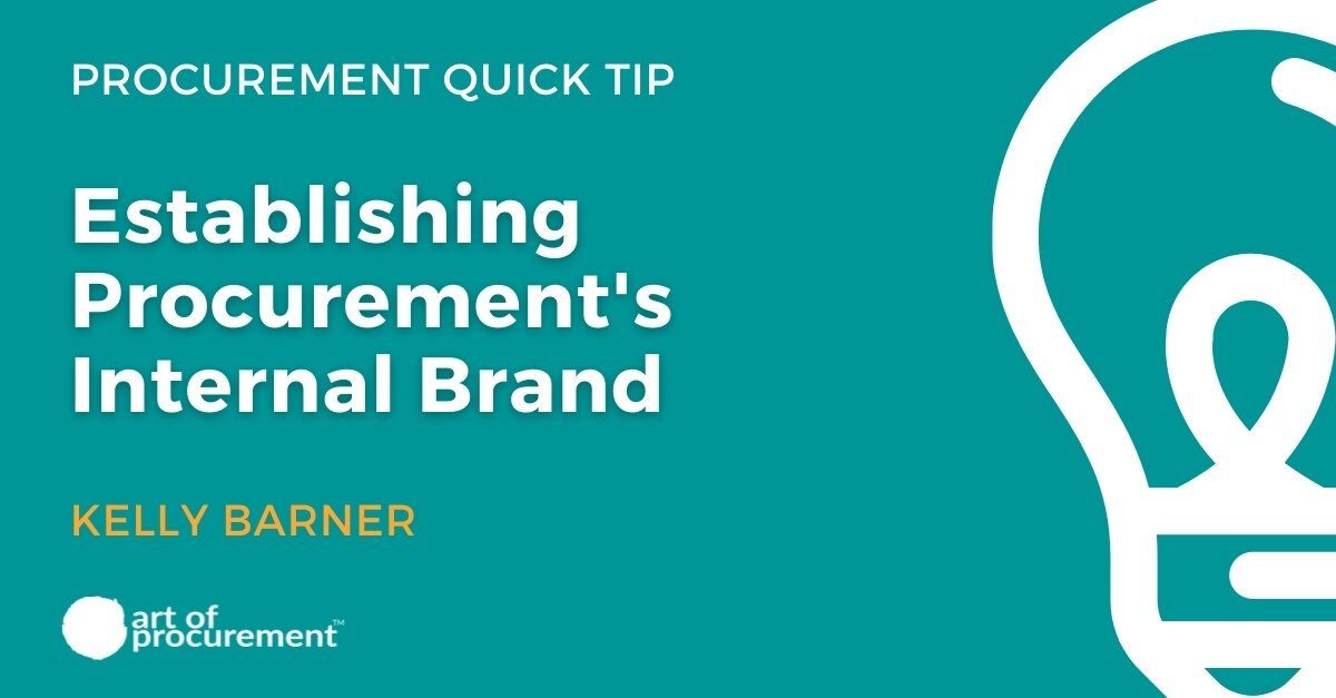 Establishing Procurement’s Internal Brand
