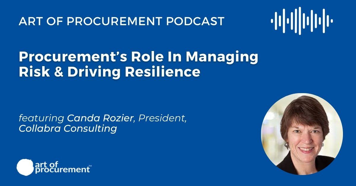 Procurement’s Role in Managing Risk & Driving Resilience